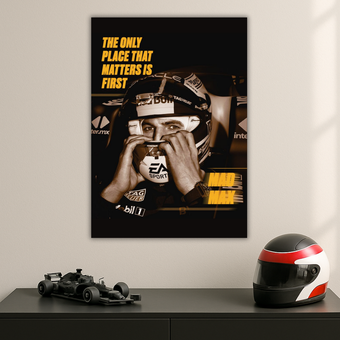 First or Nothing | Max Verstappen Poster | Champion's Cut